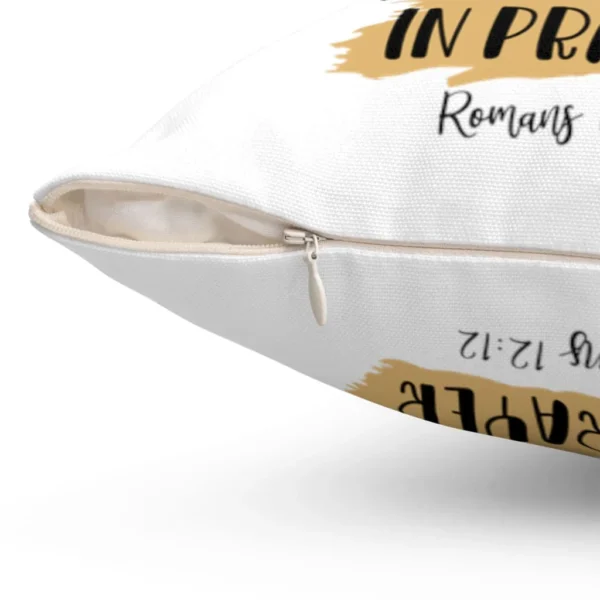 Be Joyful in Hope, Patient in Affliction, Faithful in Prayer – Romans 12:12 Pillow - Image 2
