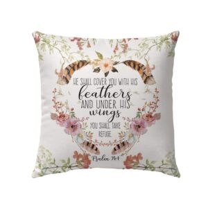 Bible Verse Pillow Case – Psalm 91:4 Feathers & Floral Design
