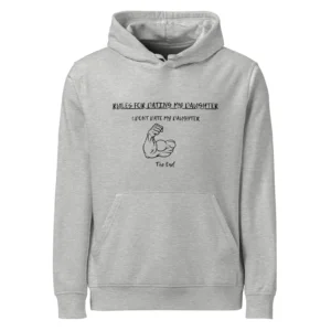 Rules for Dating My Daughter Hoodie – Funny Protective Dad Print