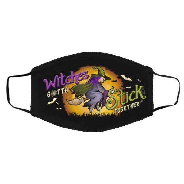 Witches Gotta Stick Together Face Mask – Funny Halloween Witch Design