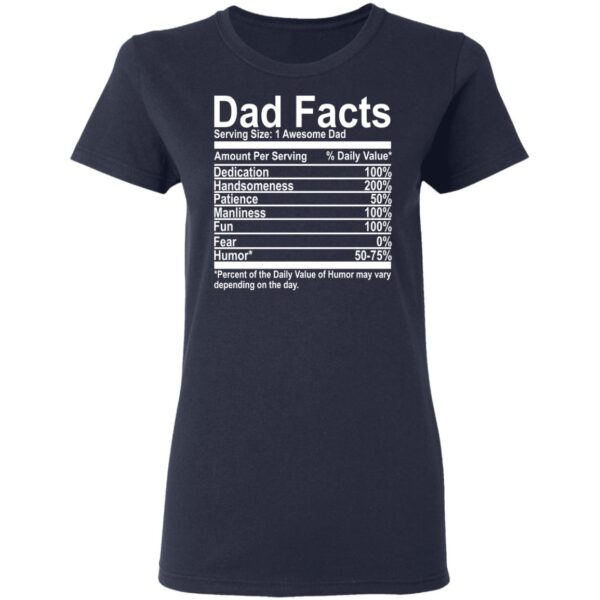 Dad Facts Serving Size 1 Awesome Dad Shirt - Image 5