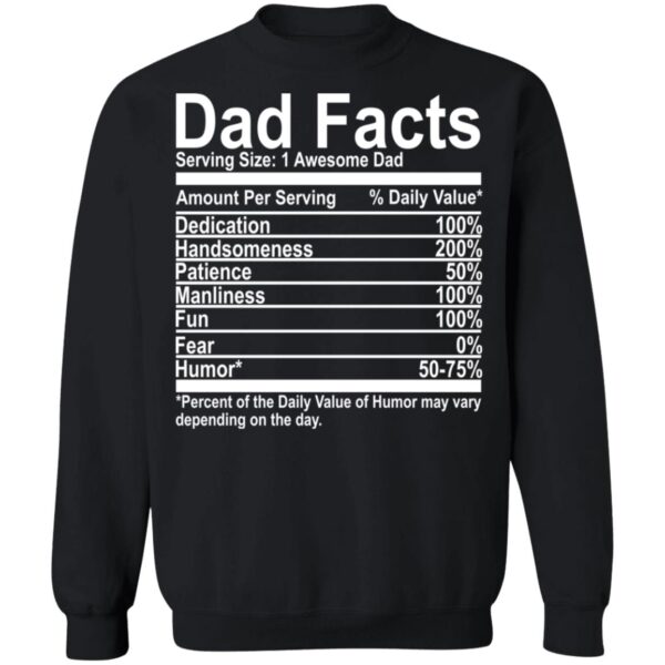 Dad Facts Serving Size 1 Awesome Dad Shirt - Image 7