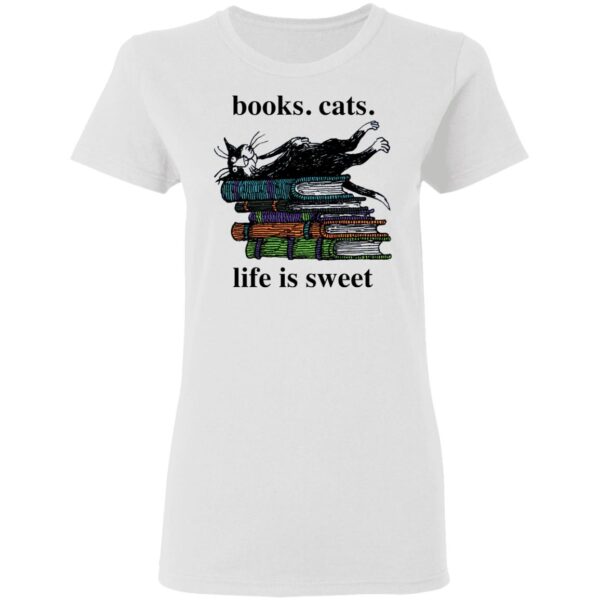 Book cats life is sweet shirt - Image 3