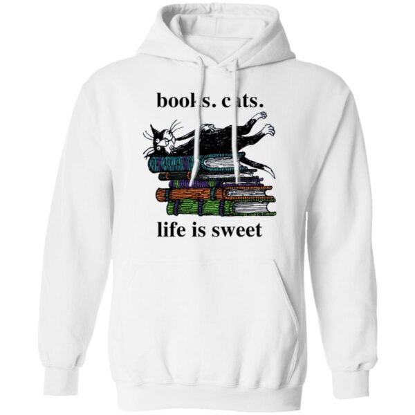 Book cats life is sweet shirt - Image 8