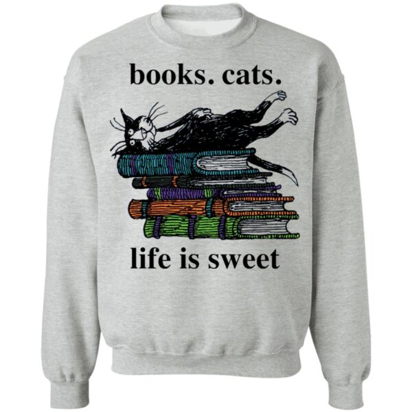 Book cats life is sweet shirt - Image 9